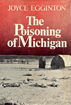 The Poisoning of Michigan, by Joyce Eggington